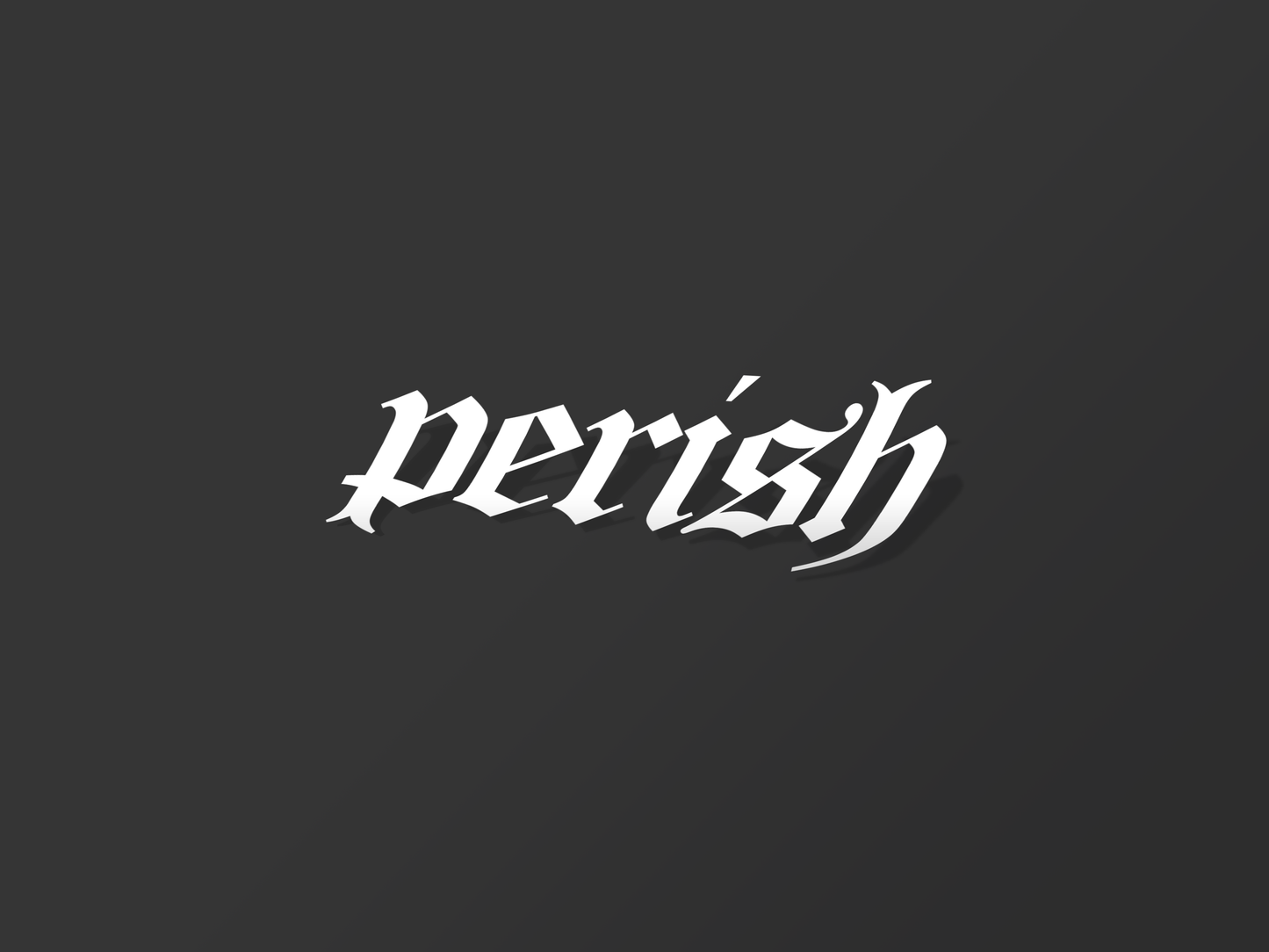 PERISH DECAL